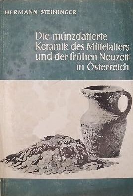 Die münzdatierte Keramik in Österreich :