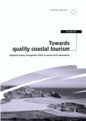 Towards quality coastal tourism :integrated quality management (IQM) of coastal tourist destinations