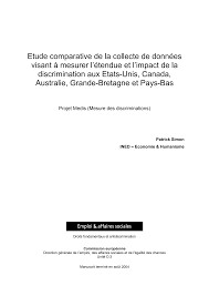 Etude comparative de la collecte de données visant à mesuer l'étendue et l'impact de la discrimination aux Etats-Unis, Canada, Australie, Royaume-Uni et Pays-Bas