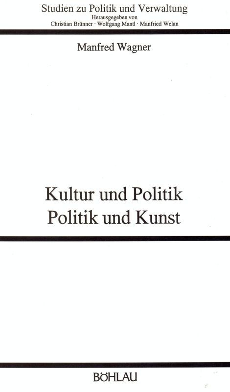 Kultur und Politik, Politik und Kunst