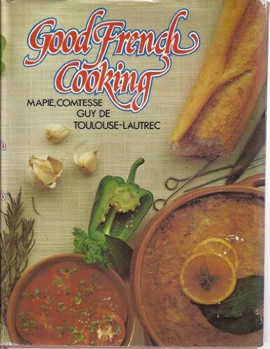 Good french cooking /