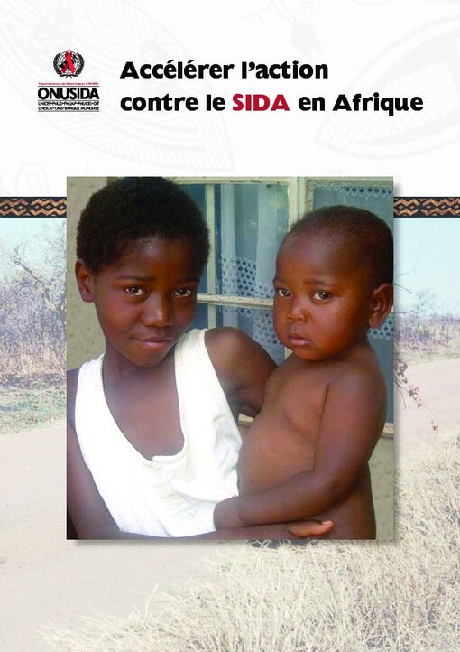 Accélérer l'action contre le SIDA en Afrique