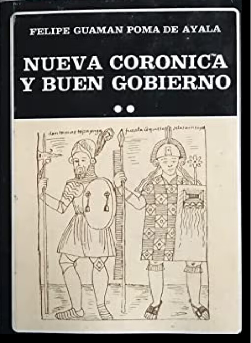 Nueva Corónica y Buen Gobierno.T. 2.