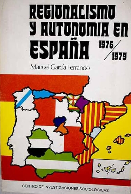 Regionalismo y autonomías en España 1976-1979