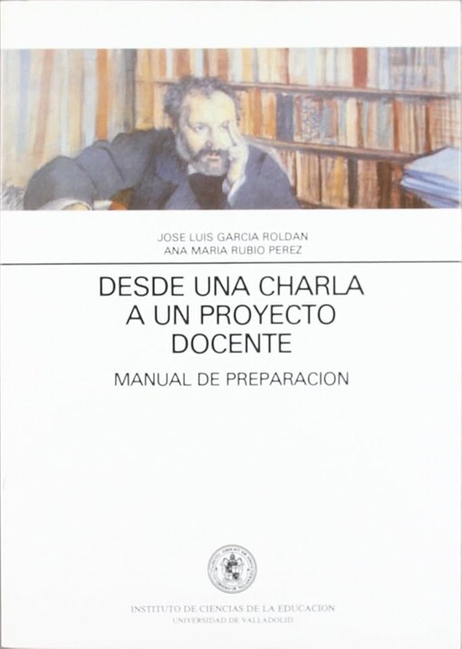 Desde una charla a un proyecto docente :Manual de preparación