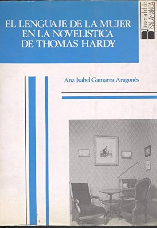 El lenguaje de la mujer en la novelistica de Thomas Hardy