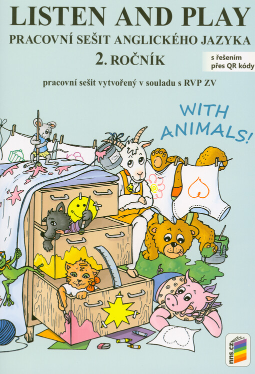 Listen and play : with animals : 2. ročník. Pracovní sešit anglického jazyka