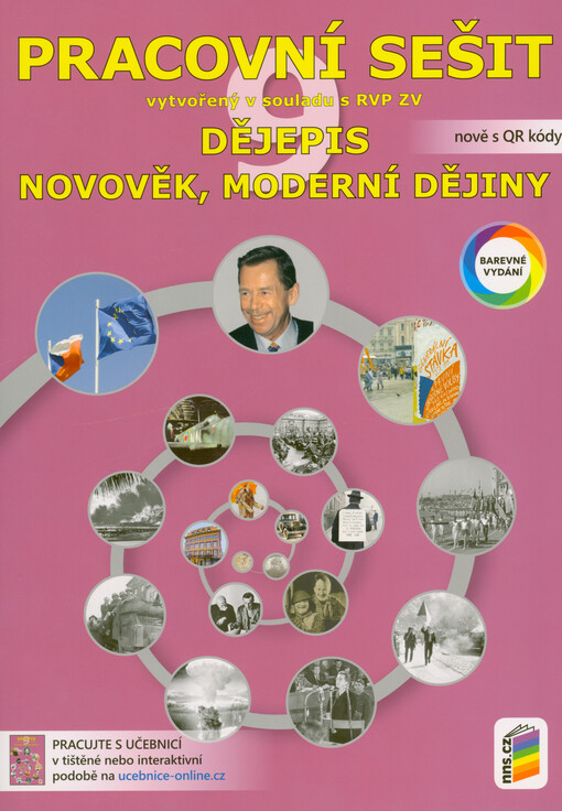 Dějepis 9 : novověk, moderní dějiny. Pracovní sešit vytvořený v souladu s RVP ZV