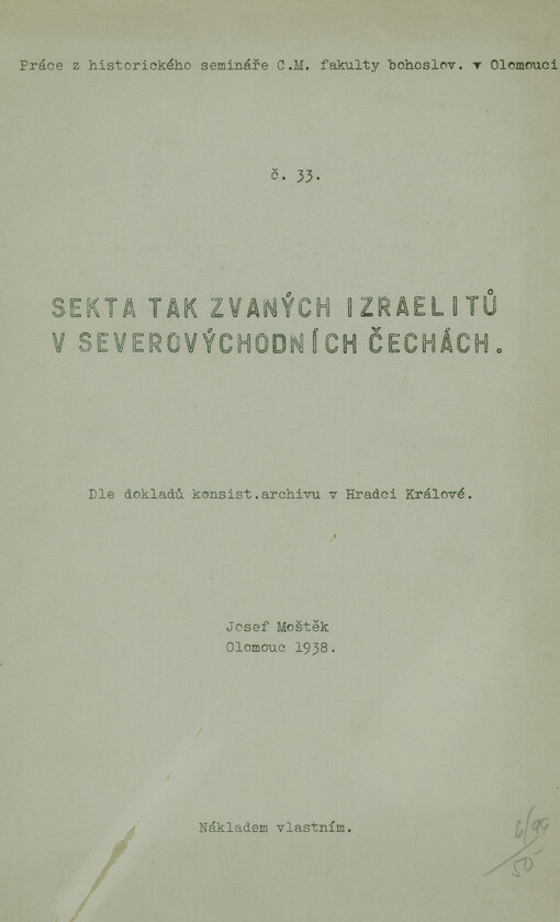 Sekta tak zvaných Izraelitů v severovýchodních Čechách