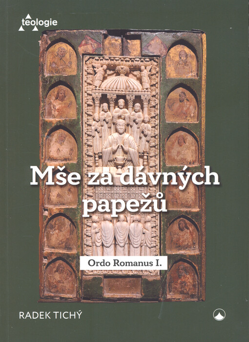 Mše za dávných papežů : Ordo Romanus I.