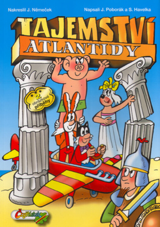 Tajemství Atlantidy : 2 obrázkové příběhy / 