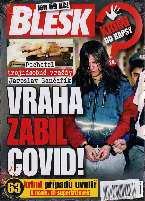 Vraha zabil covid! : 63 krimi případů uvnitř a navíc: 10 superkřížovek