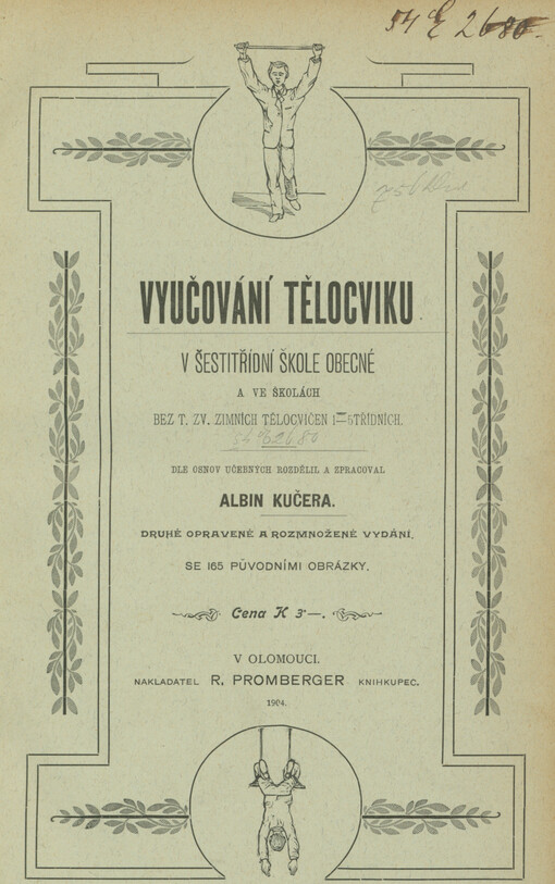 Vyučování tělocviku v šestitřídní škole obecné a ve školách t. zv. zimních tělocvičen 1 - 5třídních