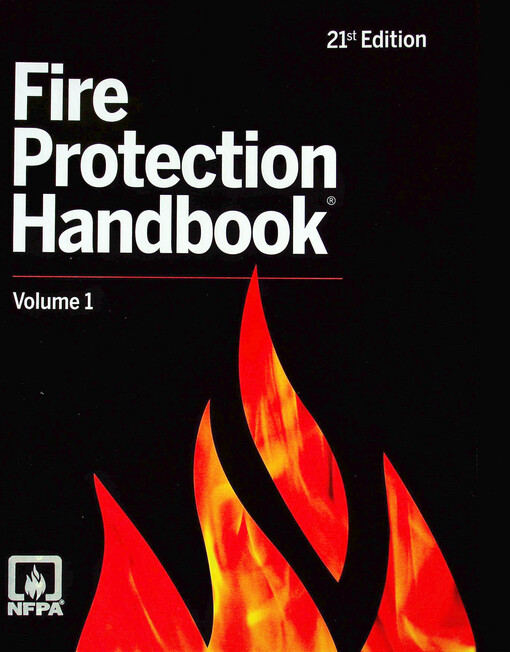 Fire protection handbook. Volume 1
