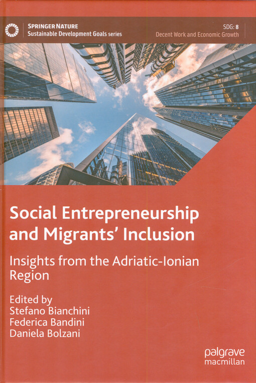 Social entrepreneurship and migrants' inclusion : insights from the Adriatic-Ionian region