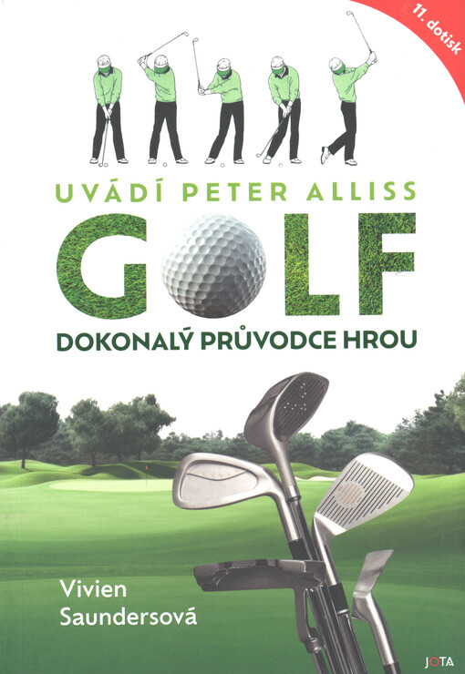 Golf : dokonalý průvodce hrou