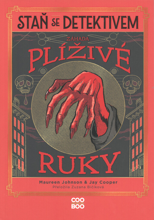 Staň se detektivem. Záhada plíživé ruky