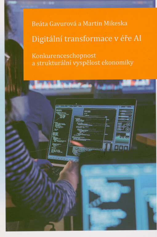 Digitální transformace v éře AI : konkurenceschopnost a strukturální vyspělost ekonomiky