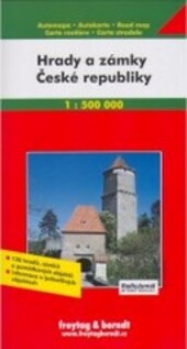 Hrady a zámky České republiky automapa 1:500^000 : 120 hradů, zámků a památkových objektů : informace o jednotlivých objektech = Burgen und Schlösser in der Tschechischen Republik = Castles and Châteaux of the Czech Republic