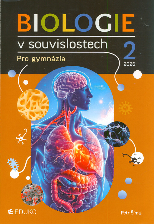 Biologie v souvislostech pro gymnázia 2