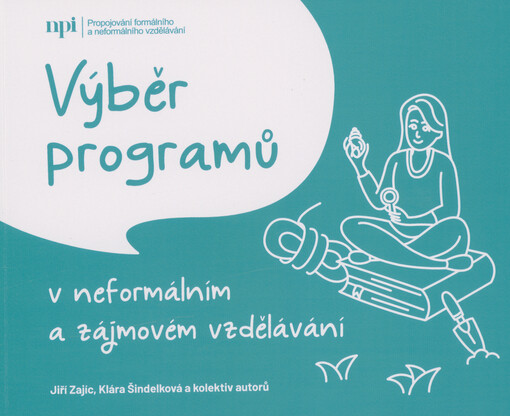 Výběr programů v neformálním a zájmovém vzdělávání