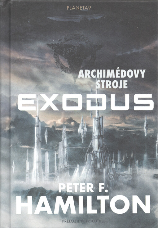 Exodus. Kniha první, Archimédovy stroje