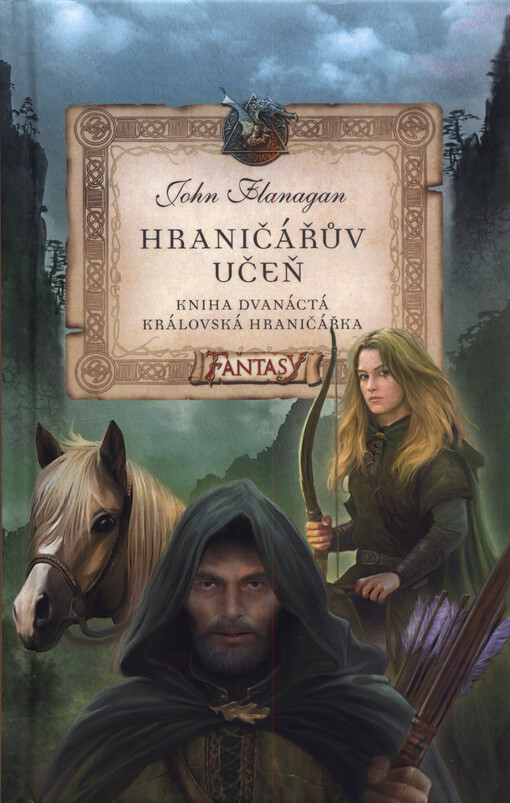 Hraničářův učeň. Kniha dvanáctá, Královská hraničářka