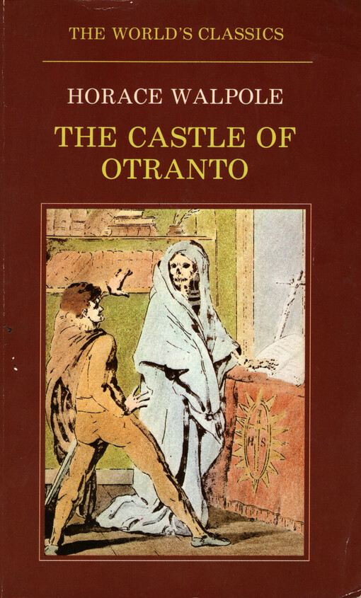 The castle of Otranto : a gothic story
