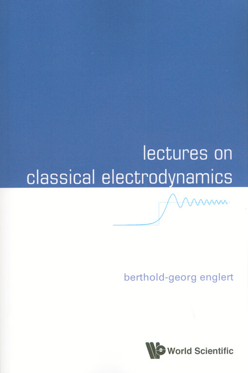 Lectures on classical electrodynamics