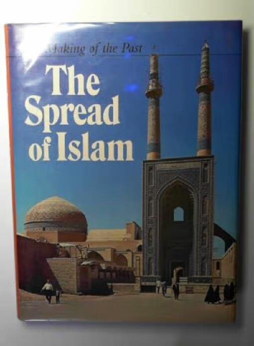 The spread of Islam
