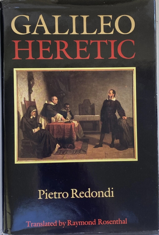Galileo: Heretic