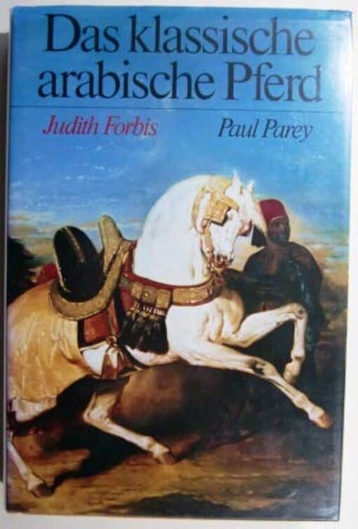 Das klassische arabische Pferd