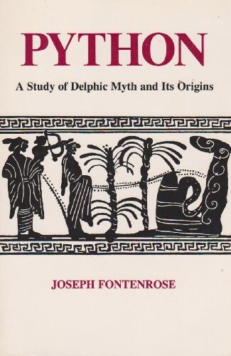 Python :a study of Delphic myth and its origins