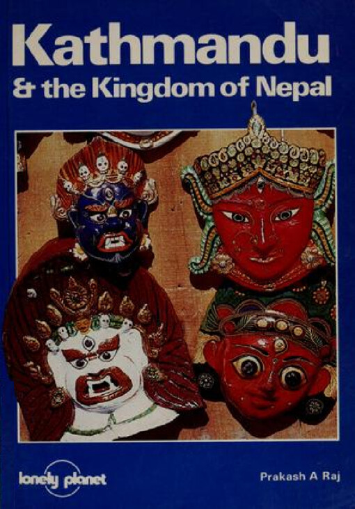 Kathmandu and the Kingdom of Nepal