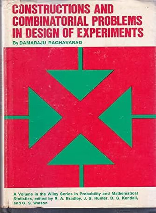 Constructions and combinatorial problems in design of experiments