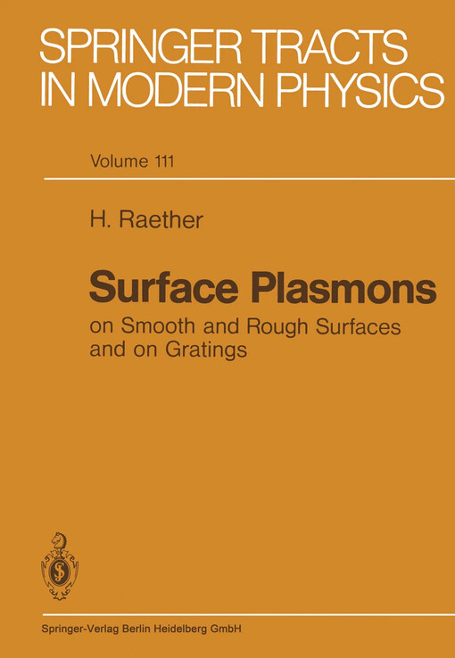 Surface plasmons on smooth and rough surfaces and on gratings