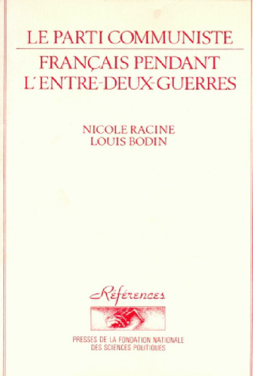 Le Parti communiste français pendant l'entre-deux-guerres