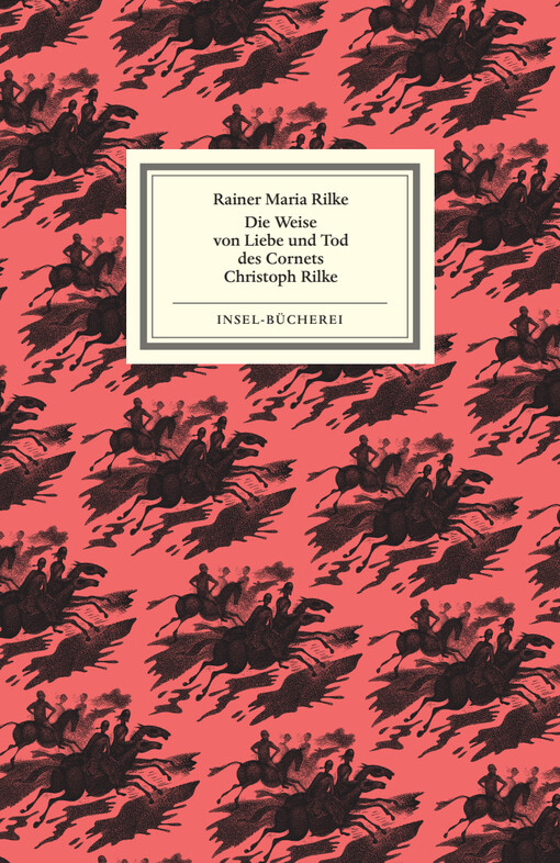 Die Wiese von Liebe und Tod des Cornets Christoph Rilke =Cîntul de iubire şi moarte al stegarului Christoph Rilke