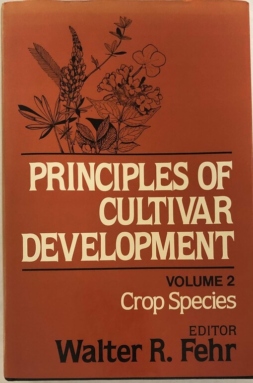 Principles of Cultivar Development.Vol. 2,Gropl Species
