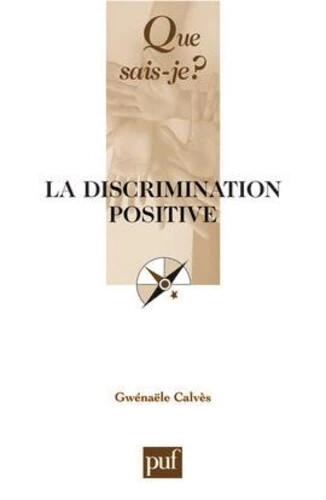 La discrimination positive /
