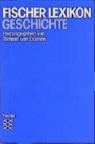 Das Fischer Lexikon Geschichte