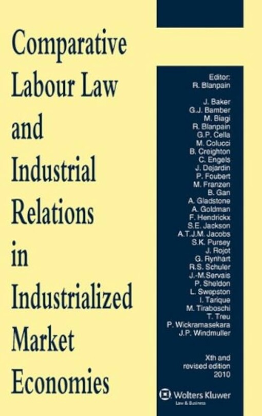Comparative labour law and industrial relations in industrialized market economies