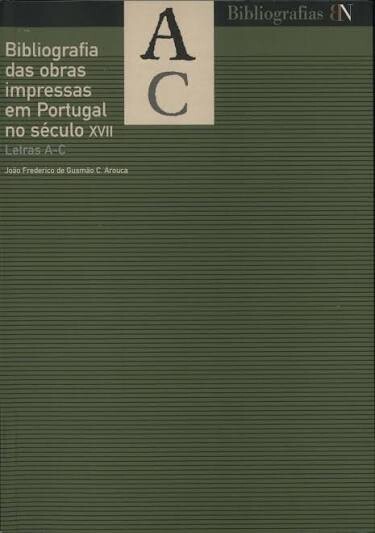 Bibliografia das obras impressas em Portugal no século XVII