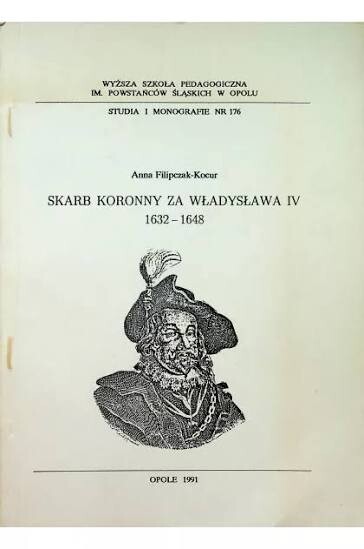 Skarb koronny za Władysława IV. 1632-1648