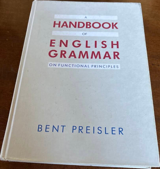 A Handbook of English Grammar on Functional Principles