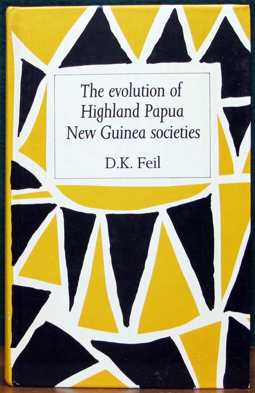 The Evolution of Higland Papua New Guinea Societies