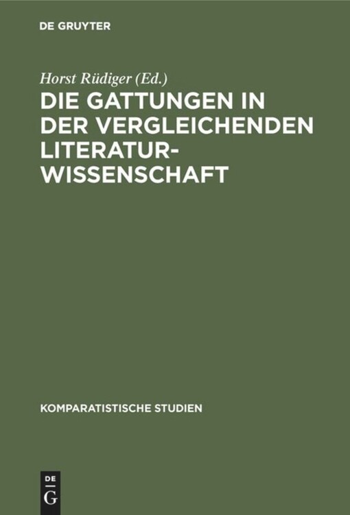 Die Gattungen in der Vergleichenden Literaturwissenschaft