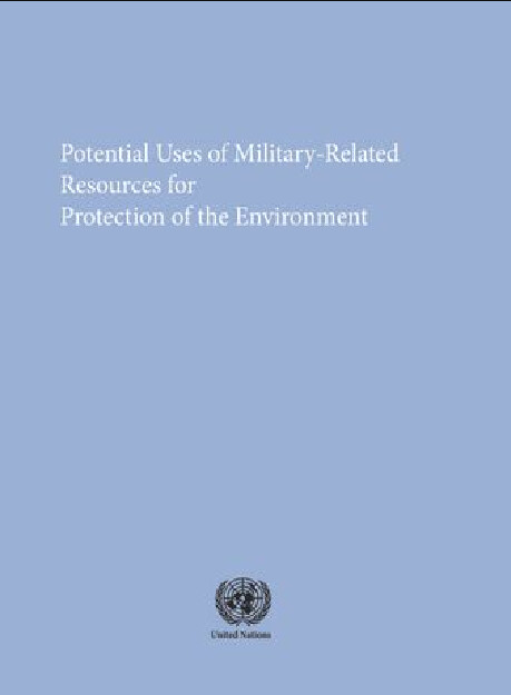Potential Uses of Military-Related Resources for Protection of the Environment