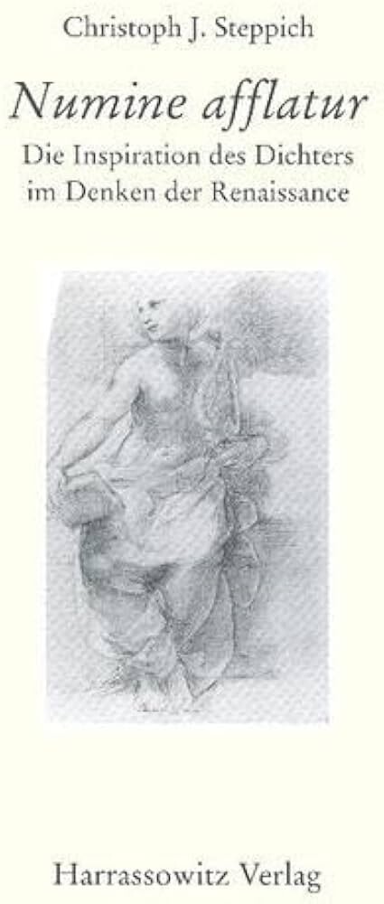 Numine afflatur :die Inspiration des Dichters im Denken der Renaissance