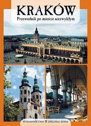Kraków :przewodnik po mieśce